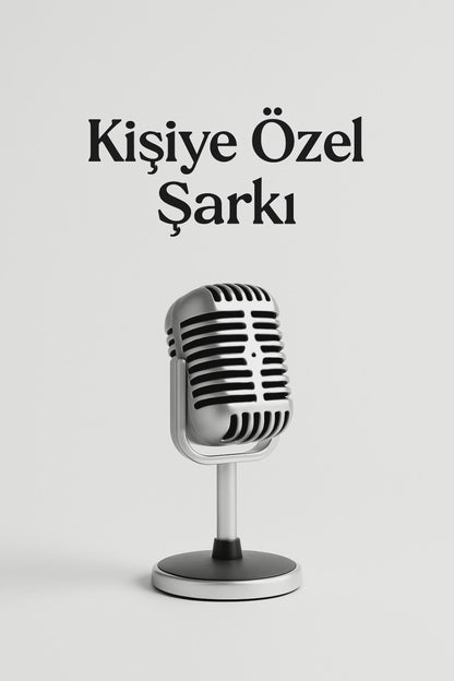 Kişiye Özel Şarkı